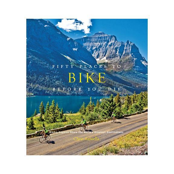 Fifty Places to Bike